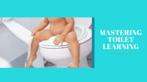 Read more about the article Mastering Toilet Learning