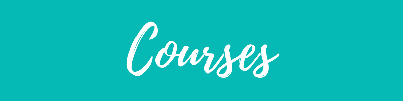 Teal banner with white wording Courses